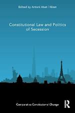 Constitutional Law and Politics of Secession