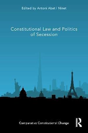 Constitutional Law and Politics of Secession