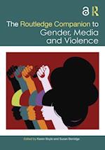 Routledge Companion to Gender, Media and Violence