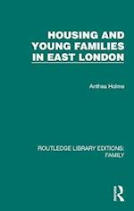 Housing and Young Families in East London