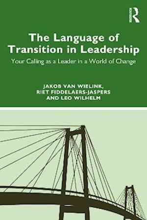 The Language of Transition in Leadership