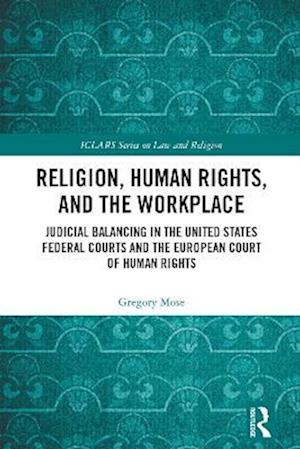 Religion, Human Rights, and the Workplace