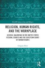 Religion, Human Rights, and the Workplace