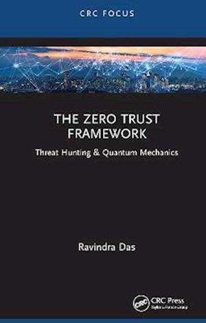 Zero Trust Framework