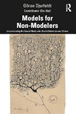 Models for Non-Modelers