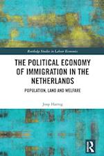 Political Economy of Immigration in The Netherlands