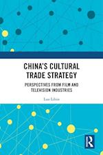 China''s Cultural Trade Strategy