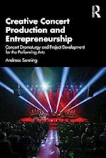Creative Concert Production and Entrepreneurship