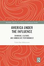 America Under the Influence