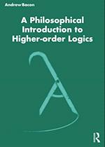 Philosophical Introduction to Higher-order Logics