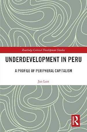 Underdevelopment in Peru