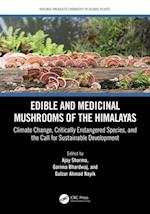 Edible and Medicinal Mushrooms of the Himalayas