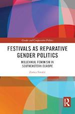 Festivals as Reparative Gender Politics