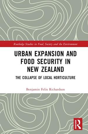 Urban Expansion and Food Security in New Zealand