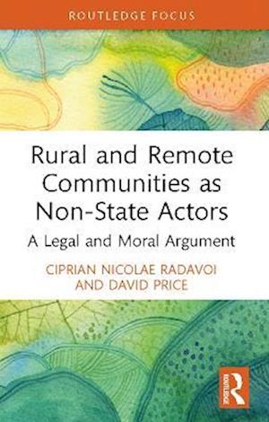 Rural and Remote Communities as Non-State Actors