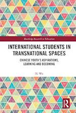 International Students in Transnational Spaces