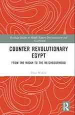 Counter Revolutionary Egypt