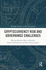 Cryptocurrency Risk and Governance Challenges