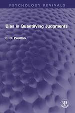 Bias in Quantifying Judgments