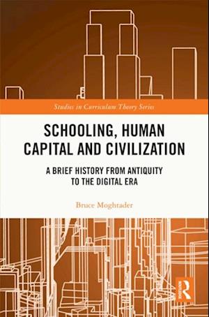 Schooling, Human Capital and Civilization