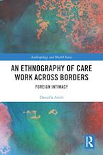 Ethnography of Care Work Across Borders