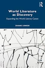 World Literature as Discovery