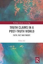 Truth Claims in a Post-Truth World