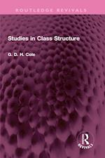 Studies in Class Structure