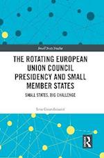 Rotating European Union Council Presidency and Small Member States