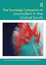 Routledge Companion to Journalism in the Global South