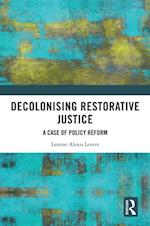 Decolonising Restorative Justice