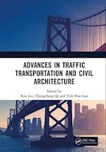 Advances in Traffic Transportation and Civil Architecture