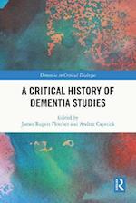Critical History of Dementia Studies