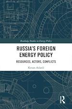 Russia's Foreign Energy Policy