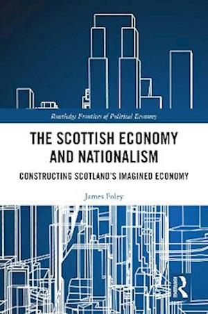 Scottish Economy and Nationalism