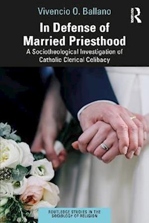 In Defense of Married Priesthood