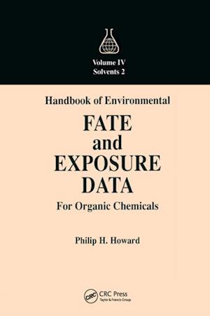 Handbook of Environmental Fate and Exposure Data for Organic Chemicals, Volume IV