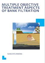 Multiple Objective Treatment Aspects of Bank Filtration