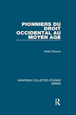 Pionniers du droit occidental au Moyen Age