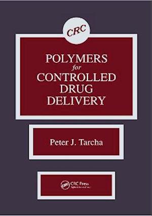 Polymers for Controlled Drug Delivery