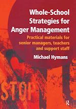Whole-School Strategies for Anger Management