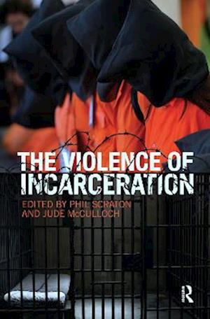 Violence of Incarceration