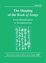 The Shaping of the Book of Songs