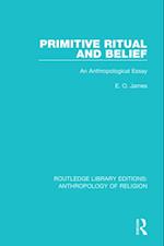 Primitive Ritual and Belief