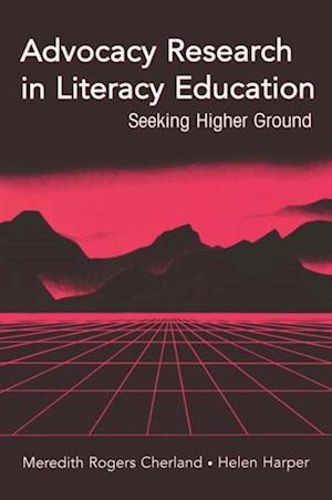 Advocacy Research in Literacy Education