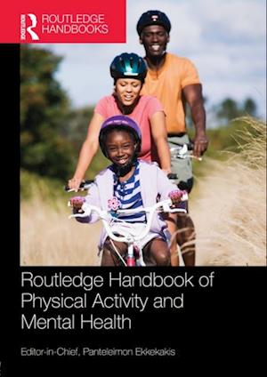 Routledge Handbook of Physical Activity and Mental Health