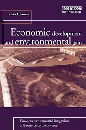 Economic Development and Environmental Gain