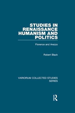 Studies in Renaissance Humanism and Politics