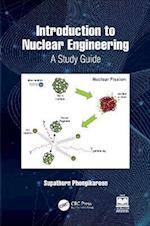 Introduction to Nuclear Engineering