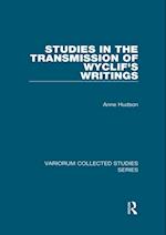 Studies in the Transmission of Wyclif's Writings